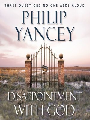 cover image of Disappointment with God